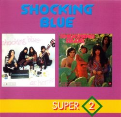Shocking Blue - At Home + Scorpio's Dance (1995)