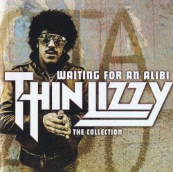 Thin Lizzy - Waiting For An Alibi - The Collection (2011)