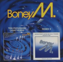 Boney M - Ten Thousand Lightyears + Remix II (2000)