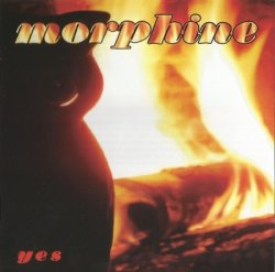 Morphine - Yes (1995)