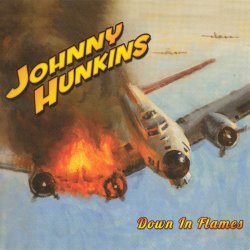 Johnny Hunkins - Down In Flames (2014)