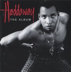 Haddaway - The Album (1993) [Japan]