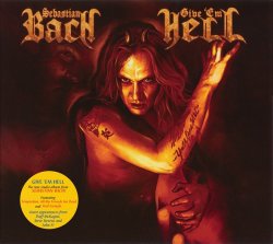 Sebastian Bach - Give 'Em Hell (2014)