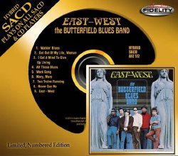 The Butterfield Blues Band - East-West (1966) [Audio Fidelity 24KT+ Gold, 2014]