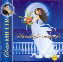 Glenn Miller - Moonlight Serenade (2005)