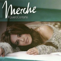 Merche - Quiero Contarte (2014)