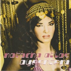 Natacha Atlas - Ayeshteni (2001)