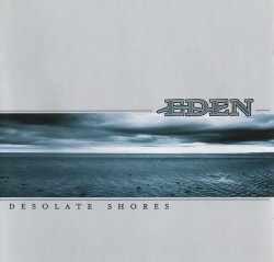 Eden - Desolate Shores (2005)