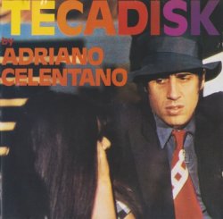 Adriano Celentano - Tecadisk (1991)