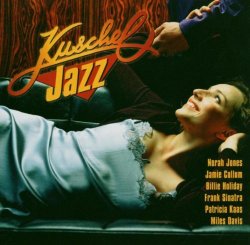VA - Kuschel Jazz Vol.2 [2CD] (2004)