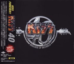 Kiss - 40 Years - Decades Of Decibels [2CD] (2014) [Japan]