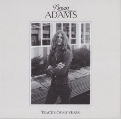 Bryan Adams - Tracks Of My Years - Deluxe Edition (2014)