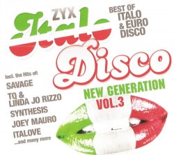 VA - ZYX Italo Disco New Generation Vol.3 [2CD] (2013)