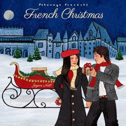 VA - Putumayo Presents: French Christmas (2014)