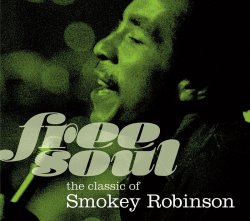 Smokey Robinson - Free Soul The Classic Of Smokey Robinson (2014) [Japan]