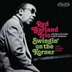 Red Garland - Swingin' On The Korner- Live At Keystone Korner (2015)