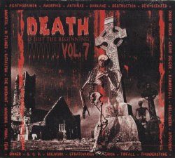 VA - Death...Is Just The Beginning Vol. 7 [2CD] (2002)