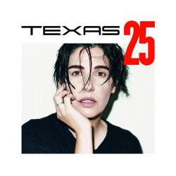 Texas - Texas 25 - Deluxe Edition [2CD] (2015)