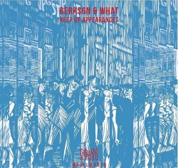 Berkson & What - Keep Up Appearances (2015)