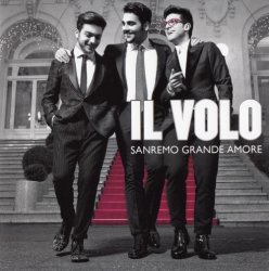 Il Volo - Sanremo Grande Amore [EP] (2015)
