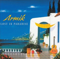 Armik - Lost In Paradise (2002)