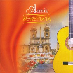 Armik - Serenata (2009)