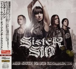 Sister Sin - True Sound of The Underground (2010)