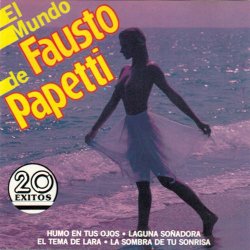 Fausto Papetti - El Mundo De Fausto Papetti (1991)
