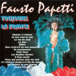 Fausto Papetti - Toujours La France (1994)