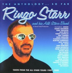 Ringo Starr And His All Starr Band - The Anthology... So Far [3CD] (2012)