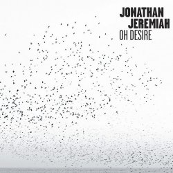 Jonathan Jeremiah - Oh Desire (2015)