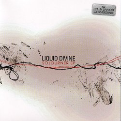 Liquid Divine - Sojourner - Limited Edition [EP] (2011)