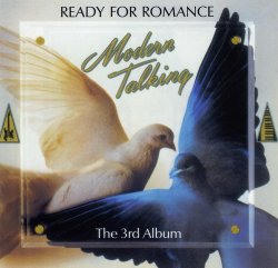 Modern Talking - Ready For Romance (The 3rd Album) (1986)