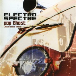 Electro Spectre - Pop Ghost - Limited Edition (2013)