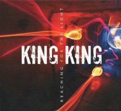 King King - Reaching For The Light (2015)