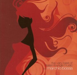 Marchio Bossa - The Very Best of Italian Lounge Music (2009)