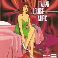 Marchio Bossa - Italian Lounge Music (2003)