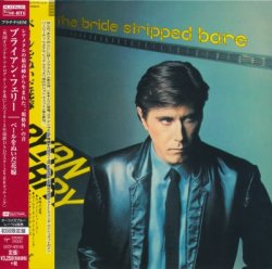 Bryan Ferry - The Bride Stripped Bare [PT SHM-CD] (2015) [Japan]