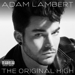 Adam Lambert - The Original High - Deluxe Edition (2015)