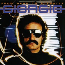 Giorgio Moroder - From Here To Eternity (1999)