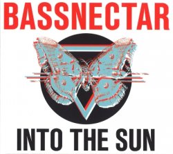 Bassnectar - Into The Sun (2015)