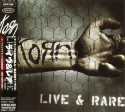 Korn - Live & Rare (2006) [Japan]