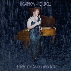 Heather Powell - A Haze of Grays and Blue (2015)