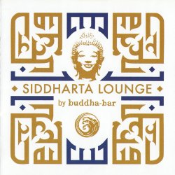 VA - Siddharta Lounge by Buddha Bar - Selected by Ravin & Dimi.El (2015)