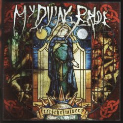 My Dying Bride - Feel the Misery (2015)