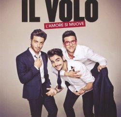 Il Volo - L'amore Si Muove (2015)