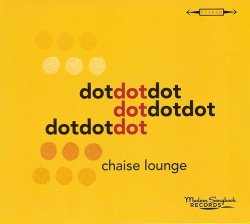 Chaise Lounge - DotDotDot (2013)