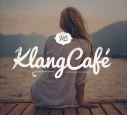 VA - KlangCafe Vol.1 [2CD] (2015)