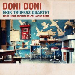 Erik Truffaz Quartet - Doni Doni (2016)