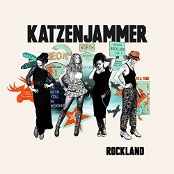 Katzenjammer - Rockland - Deluxe Edition (2015)